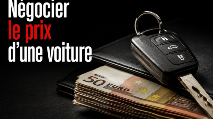 Négocier le prix d'une voiture